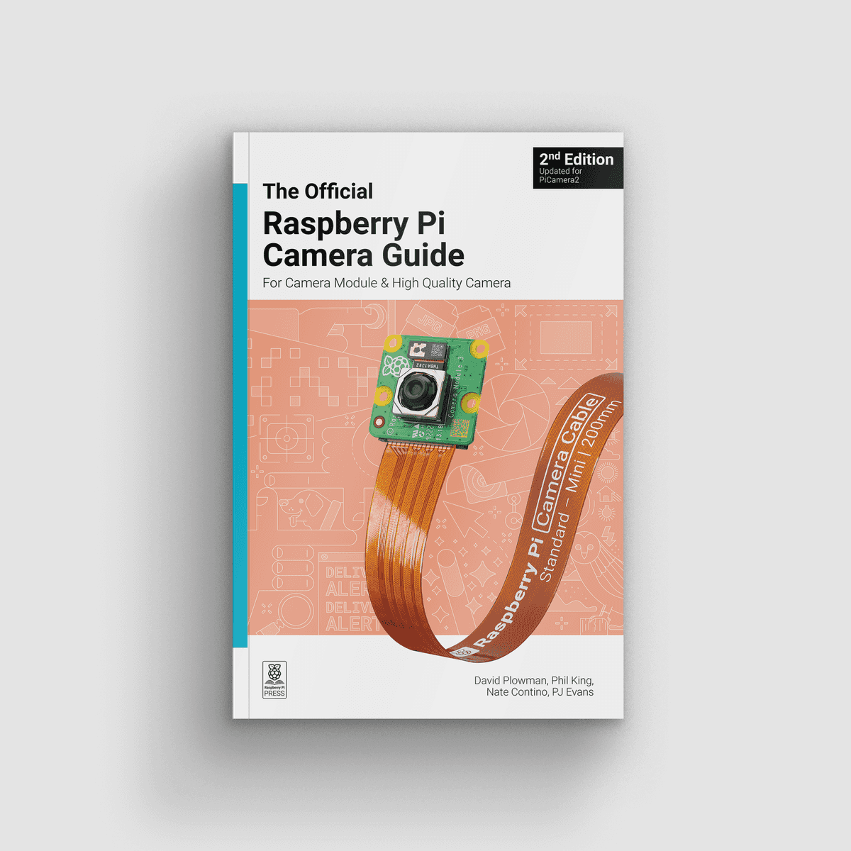 The Official Raspberry Pi Camera Guide